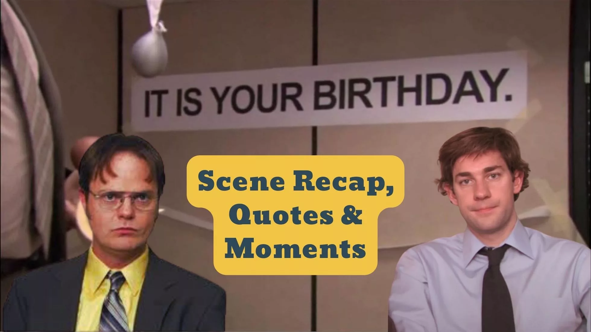 The Best Quotes and Moments from The Office's 'It is Your Birthday' Scene