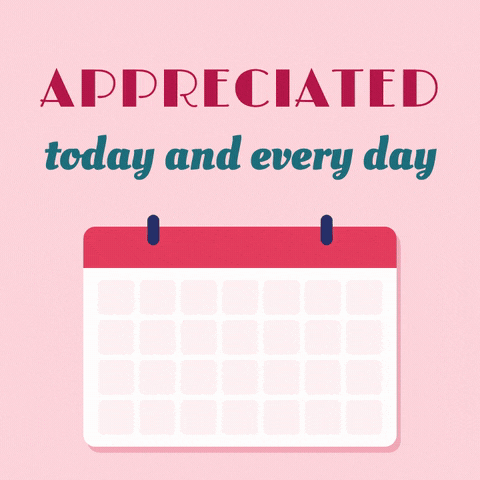 Appreciation Today Every Day Calendar Appreciated today and every day calendar filling with a heart on every date on a soft pink background