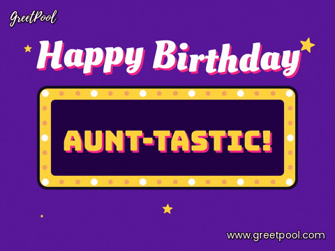 Happy birthday aunt-tastic marquee sign with chasing bulbs and twinkling stars on purple
