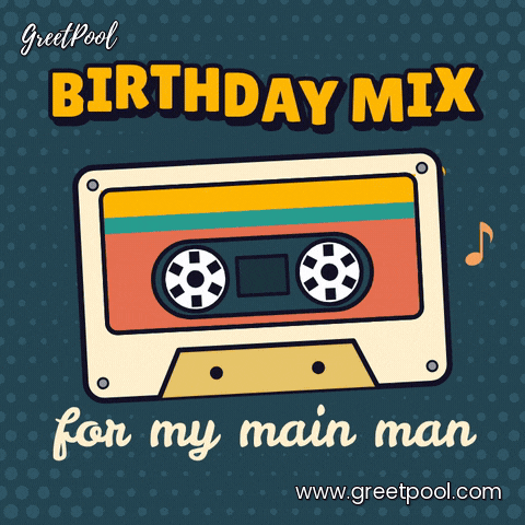 Birthday Mixtape Main Man Cassette Birthday mix for my main man retro cassette tape with spinning reels and floating music notes