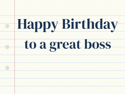 Happy Birthday Great Boss Highlighter Happy birthday to a great boss highlighted in yellow on notebook paper with and a great guy in red