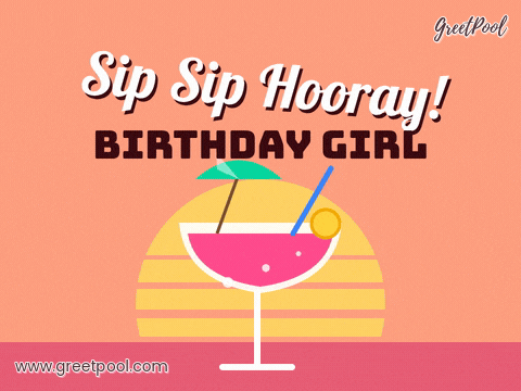 Sip Sip Hooray Birthday Cocktail Sip sip hooray birthday girl pun above a swaying pink cocktail with an umbrella in front of a retro sun