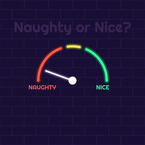 Naughty Or Nice Christmas Neon Meter Naughty or nice Christmas neon sign with a meter needle swinging between naughty and nice and landing on nice-ish