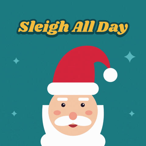 Sleigh All Day Christmas Santa Sleigh all day Christmas pun with a cool Santa face as black sunglasses drop onto his nose with a glint on teal