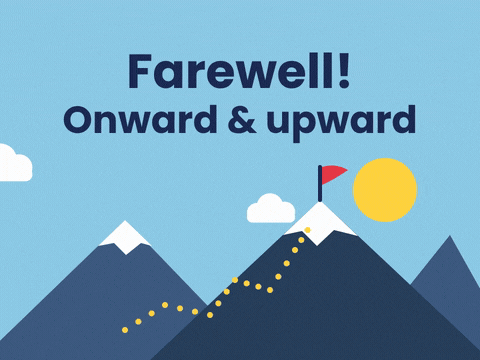 Farewell Onward And Upward Mountain Farewell, onward and upward message over mountains with a trail to a summit flag, sun and drifting clouds