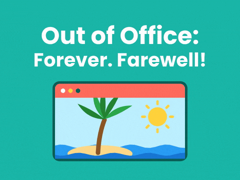 Out of Office: Forever farewell message above a browser window showing a palm tree island, sun and rolling waves