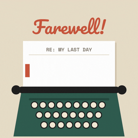 Farewell, a green typewriter types bye, team on a memo titled re: my last day, with a ding of the bell