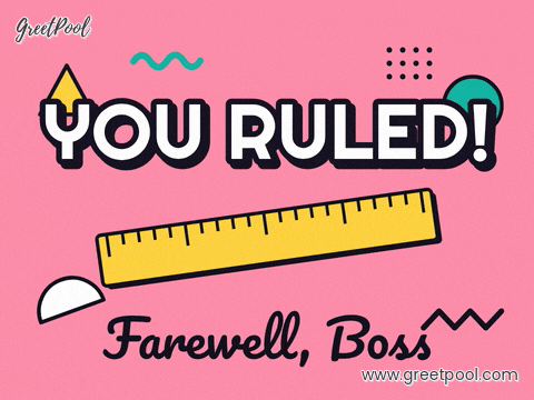 You ruled, farewell boss pun with a wobbling yellow ruler on a pink Memphis pattern of shapes
