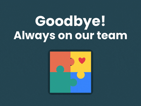 Goodbye, always on our team message with a puzzle piece carrying a heart lifting out of a four-piece puzzle
