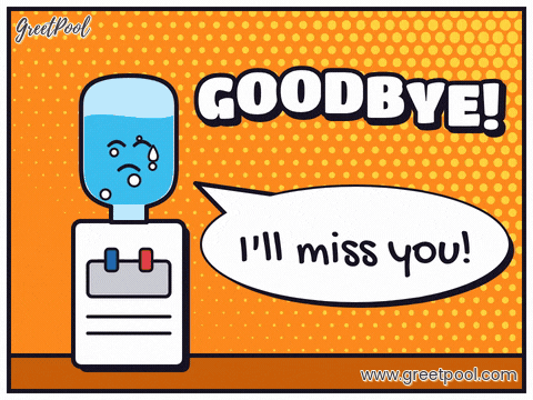 Goodbye from a teary office water cooler saying I'll miss you in a comic speech bubble on orange halftone