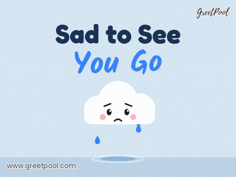 Sad to see you go farewell message with a little crying cloud dropping tears into a puddle