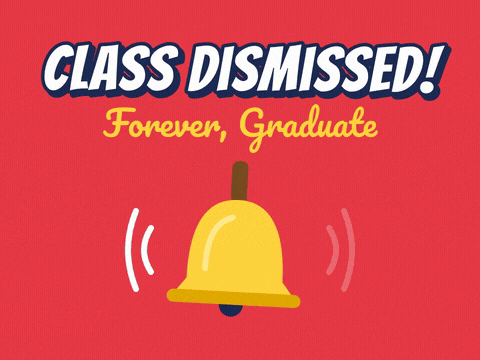 Class dismissed forever graduation message with a gold school bell ringing on a red background