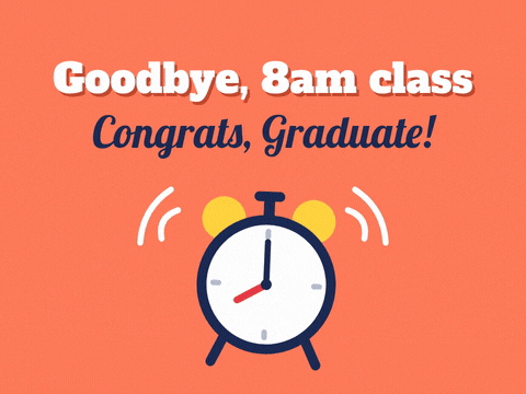 Goodbye 8am class, congrats Graduate message with a ringing alarm clock set to eight on a coral background