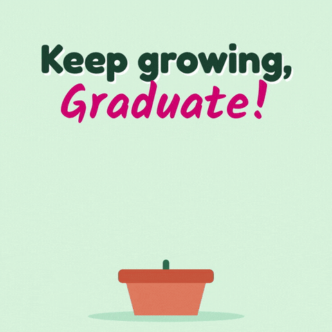 Graduation Keep Growing Plant Keep growing, Graduate message with a potted plant sprouting leaves and a graduation cap on top