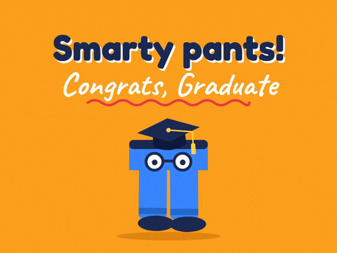 Graduation Smarty Pants Dance Smarty pants, congrats Graduate message with dancing blue trousers wearing glasses and a graduation cap