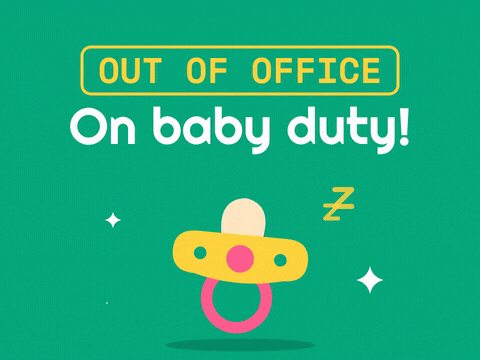 Out Of Office Baby Duty Pacifier Out of office, on baby duty new baby message with a bouncing yellow pacifier on green