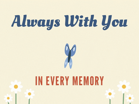 Always with you in every memory sympathy blue butterfly fluttering above white daisies