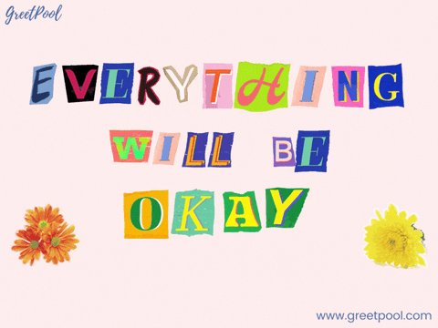 Animated sympathy GIF with everything will be okay colorful text