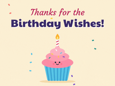 Thanks for the birthday wishes message with a smiling pink cupcake, a lit candle and falling confetti
