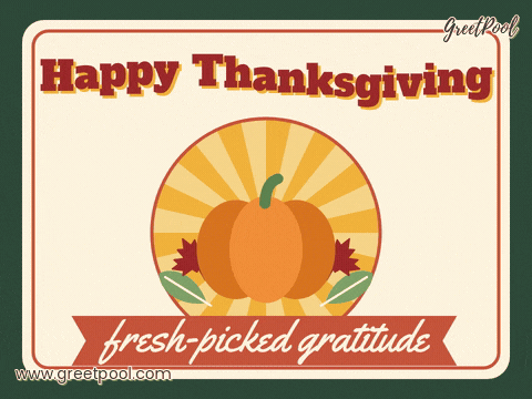 Happy Thanksgiving, fresh-picked gratitude, a vintage crate label with a bouncing pumpkin and turning sunburst