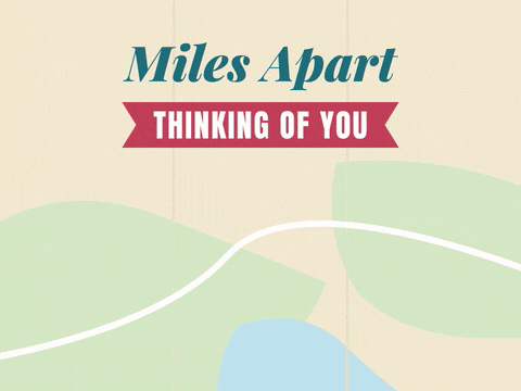 Miles apart, thinking of you map with two pins joined by a dotted path and a travelling heart