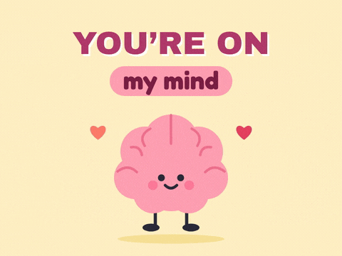 Thinking Of You On My Mind You're on my mind smiling pink brain with hearts circling its head, a thinking of you message