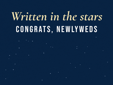 Wedding Congrats Written In Stars Written in the stars congrats newlyweds with two interlocking constellation hearts twinkling on a navy sky