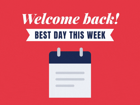 Welcome Back Calendar Best Day Welcome back, best day this week message with a calendar page flipping to a gold star on red