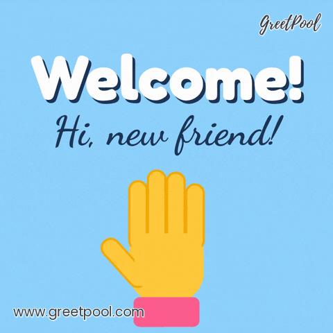 Welcome! Hi, new friend message above a big yellow cartoon hand waving hello on a sky blue background