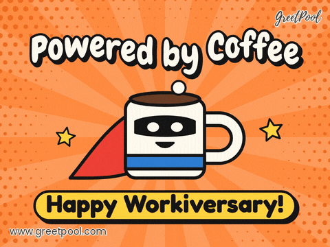 Funny Work Anniversary Coffee Hero Powered by coffee: a caped mug superhero with Happy Workiversary on an orange comic halftone sunburst