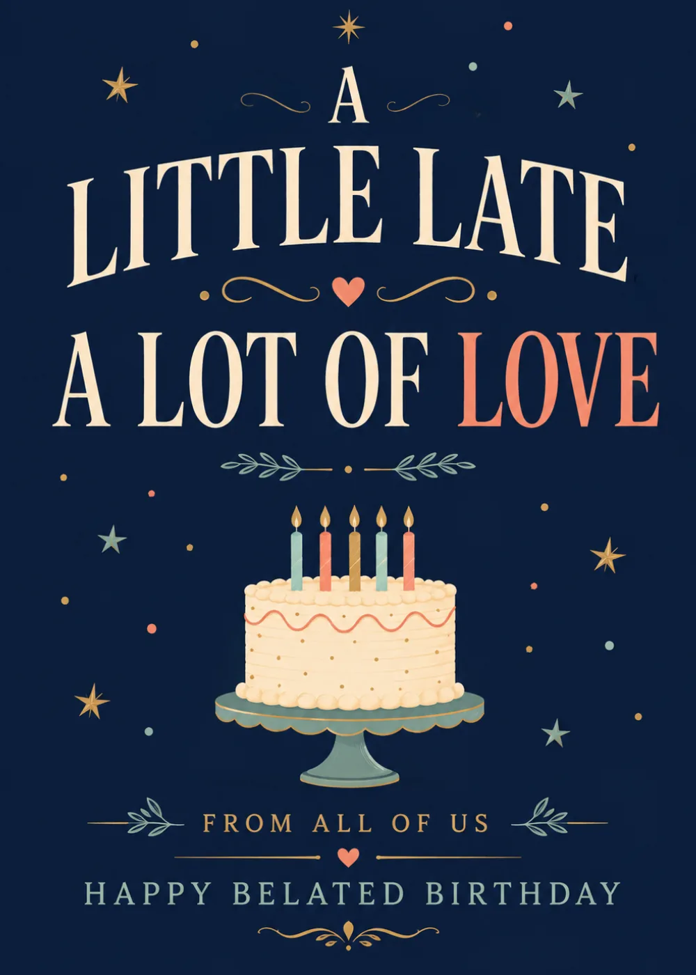 Navy belated birthday card with a candlelit cake, gold stars, and script lettering