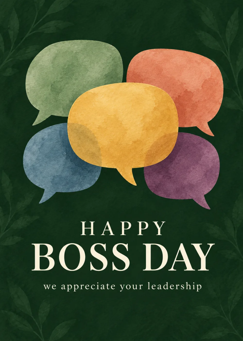 Green Boss's Day card with overlapping watercolor speech bubbles and text we appreciate your leadership Green Boss's Day card with overlapping watercolor speech bubbles and text we appreciate your leadership