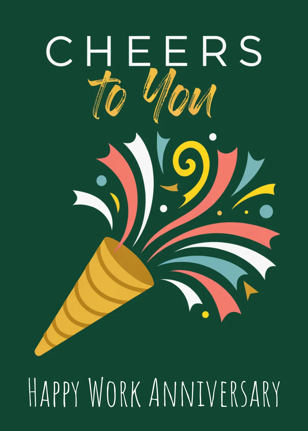 Work anniversary card with illustrated confetti popper on green background and Cheers to You Happy Work Anniversary text