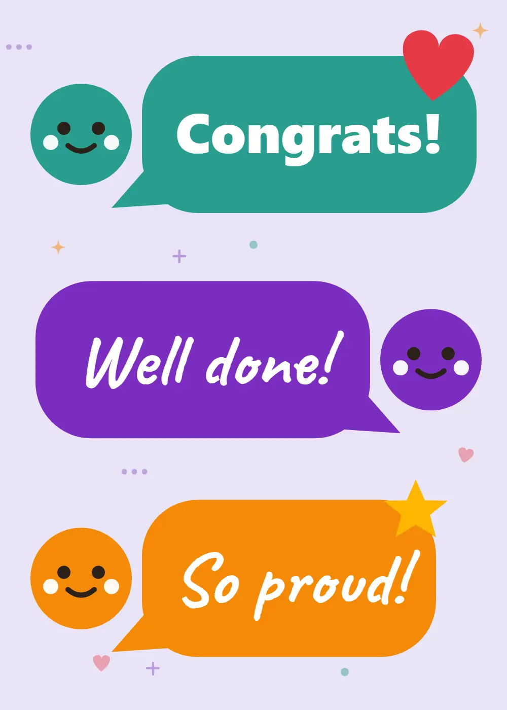 Animated colorful chat bubbles reading Congrats, Well done and So proud with smiley faces on lavender Animated colorful chat bubbles reading Congrats, Well done and So proud with smiley faces on lavender
