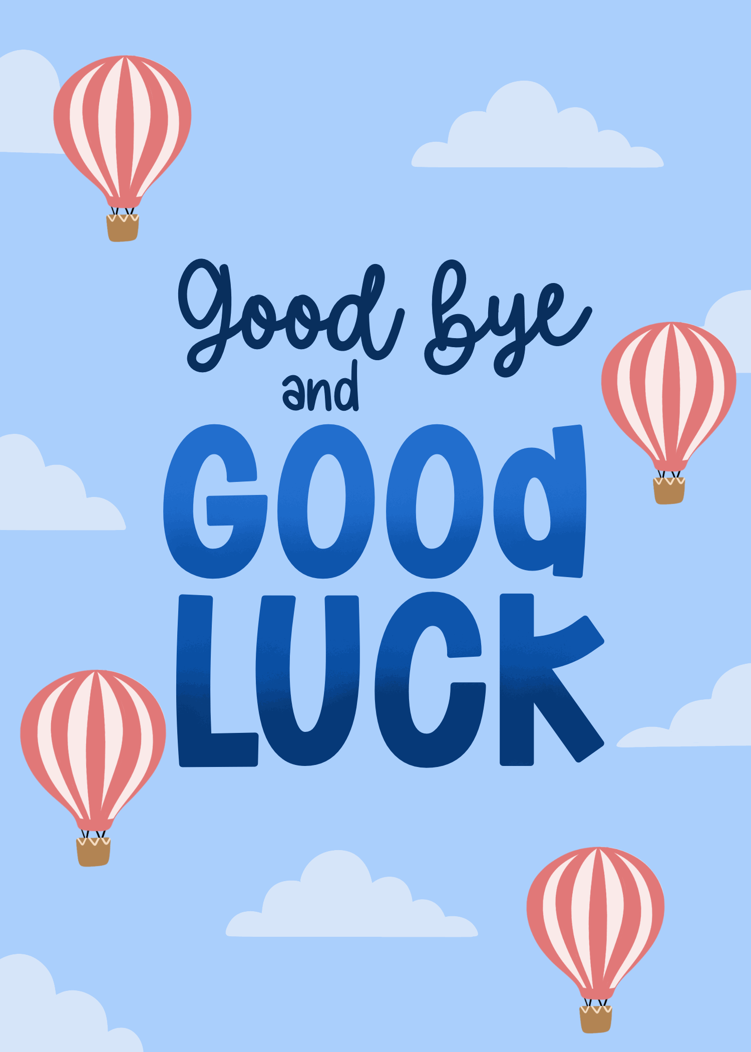 Sky blue farewell card with illustrated hot air balloons drifting above clouds