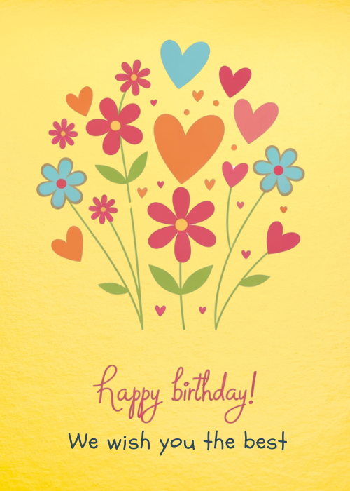 Colorful hand-drawn flowers in pink orange and blue with hearts in various colors on a yellow background with text Happy birthday We wish you the best