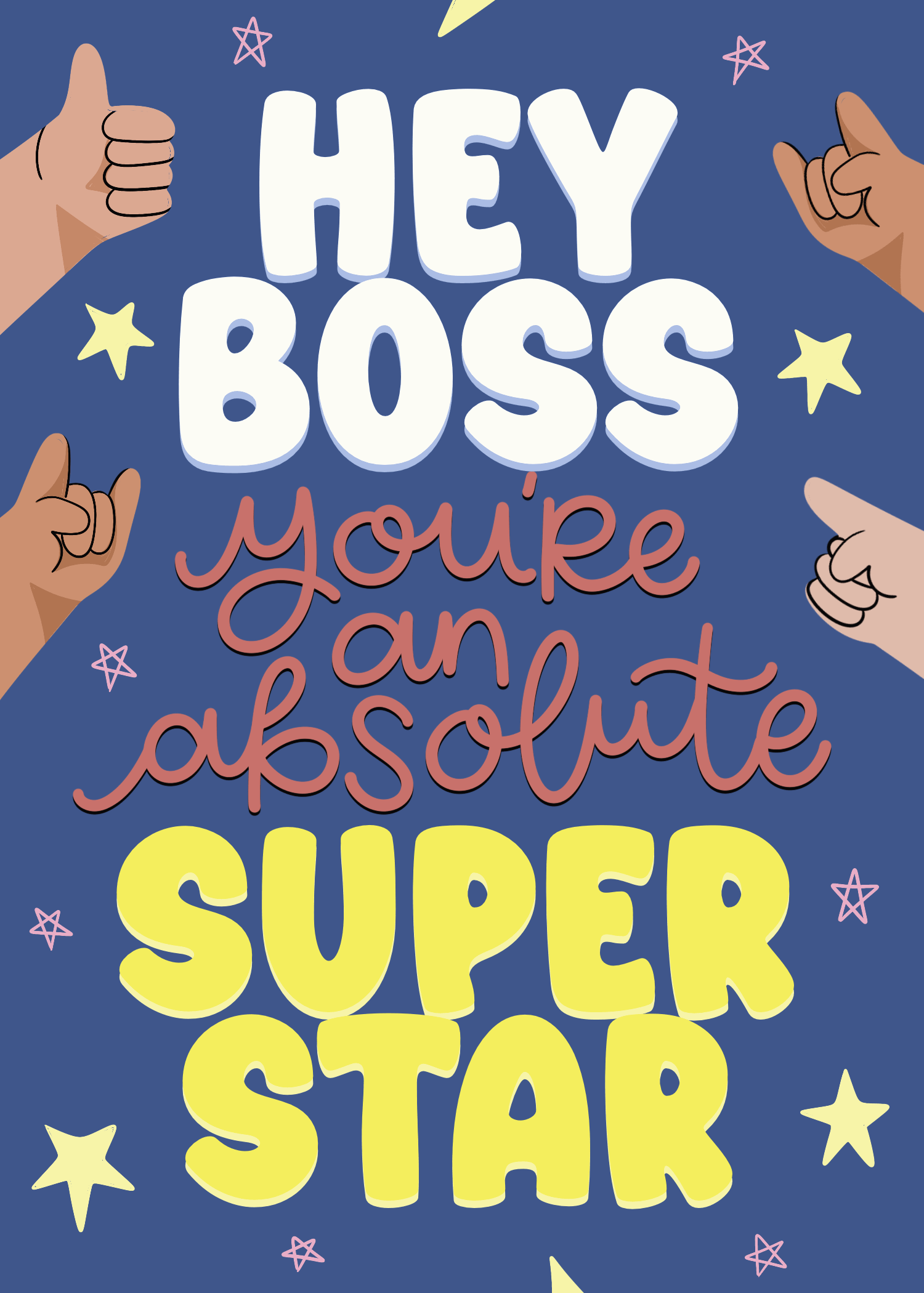 Navy card with bold yellow text calling out an absolute superstar boss