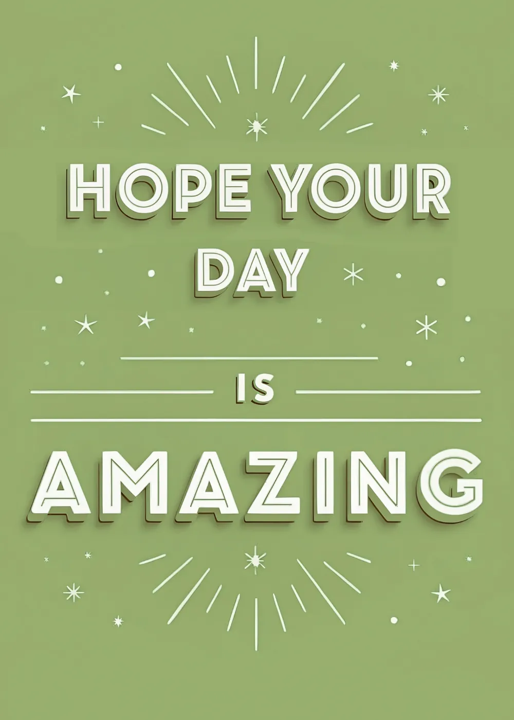 Best wishes card with retro white typography and sunburst rays on sage green and Hope Your Day Is Amazing message