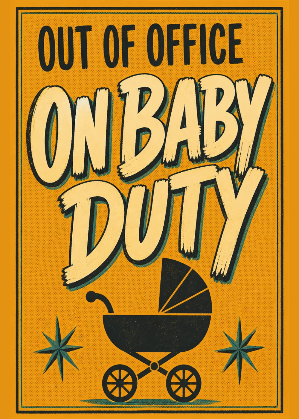 Retro Out of Office on Baby Duty design with a bold black pram on mustard yellow