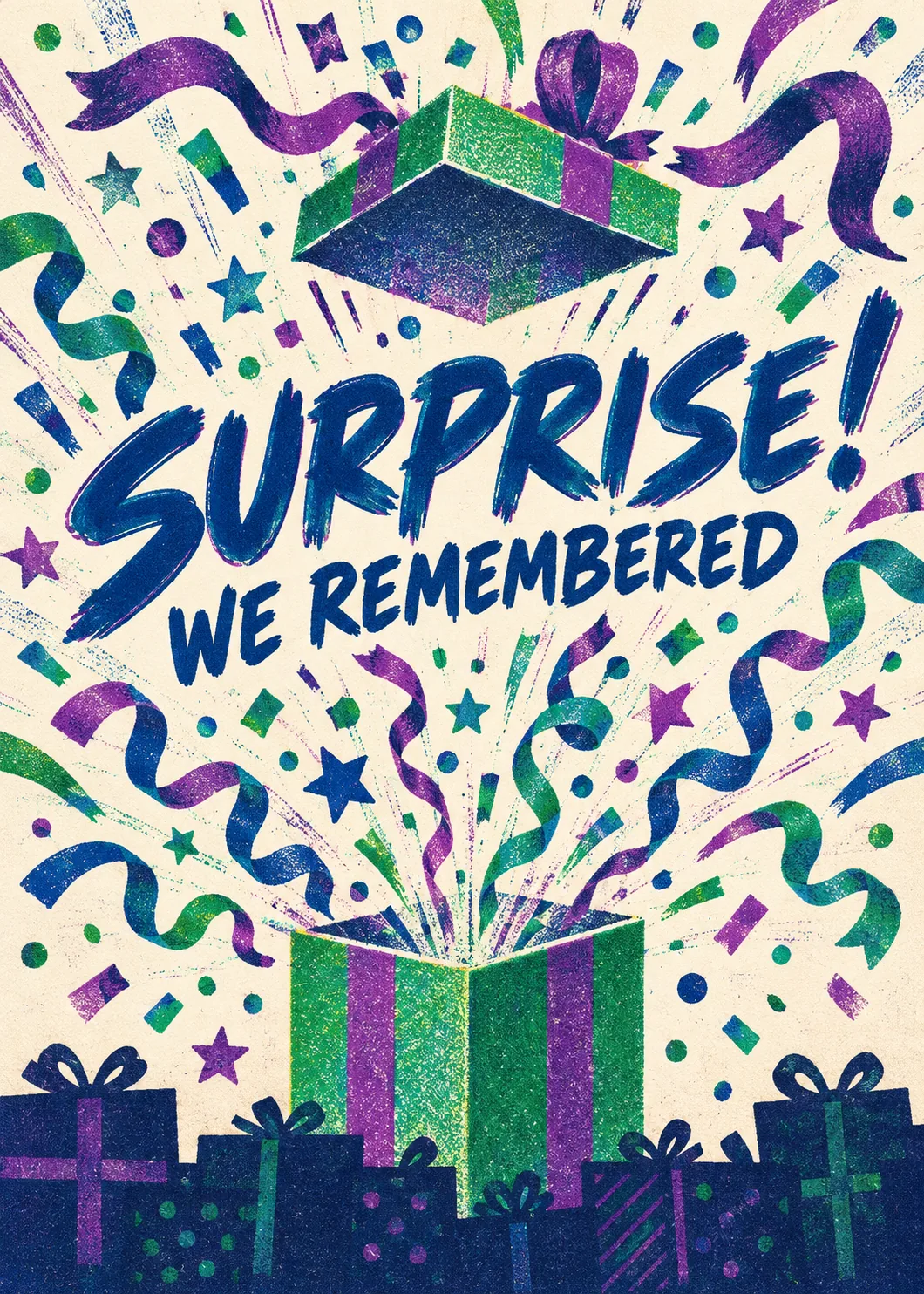 Colorful hand lettered surprise we remembered birthday card with gift box streamers and confetti