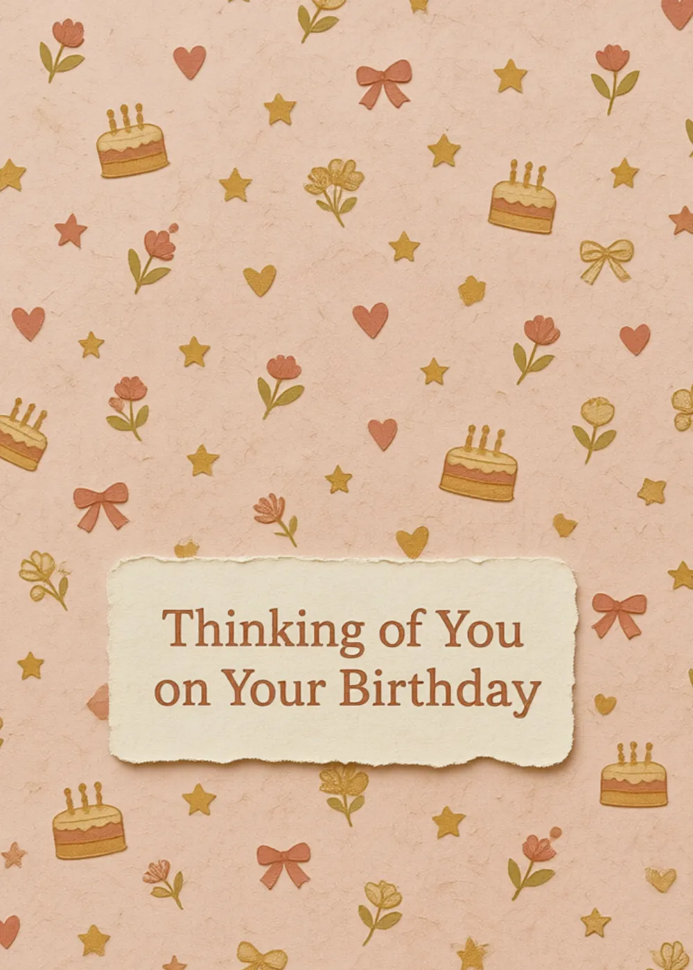 Birthday card with peach pattern of cakes hearts bows flowers and Thinking of You on Your Birthday cream label