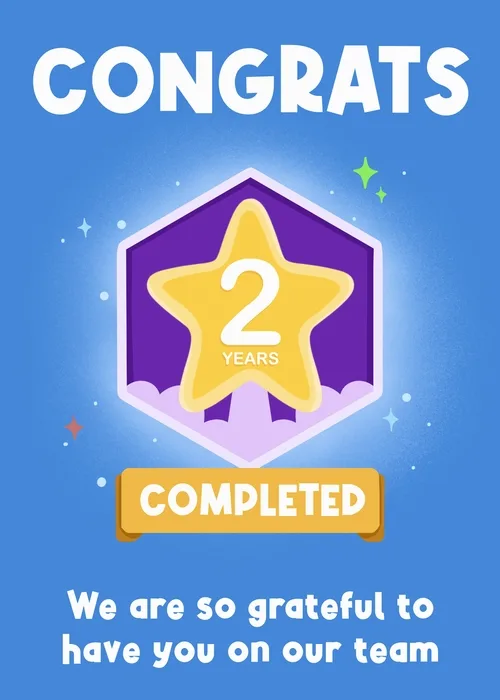 Blue card with a glowing 2 years completed badge and gratitude message
