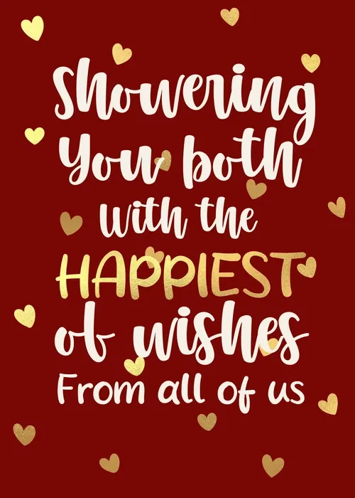 Bold white and gold script text reading Showering You Both With The Happiest Of Wishes From All Of Us on a deep burgundy red background with scattered gold hearts