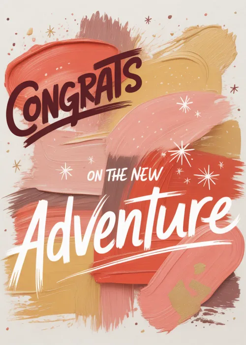 A warm-toned design with bold typography that says Congrats on the New Adventure.