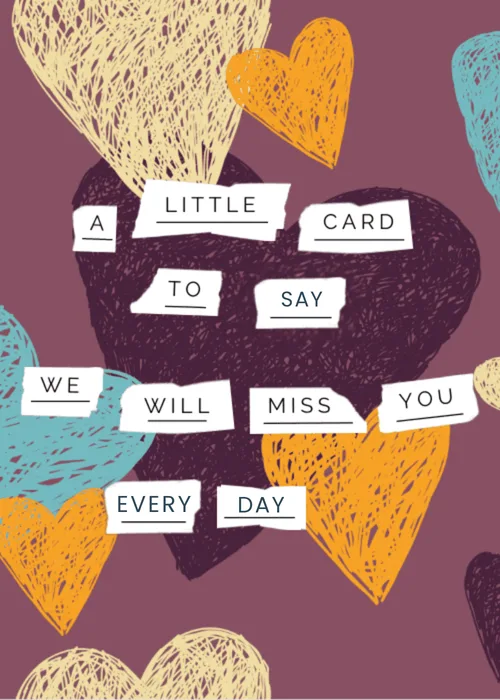 Farewell card on a deep mauve background with large textured hand-drawn hearts in cream orange and teal and white label-strip words reading A little card to tell we will miss you a lot