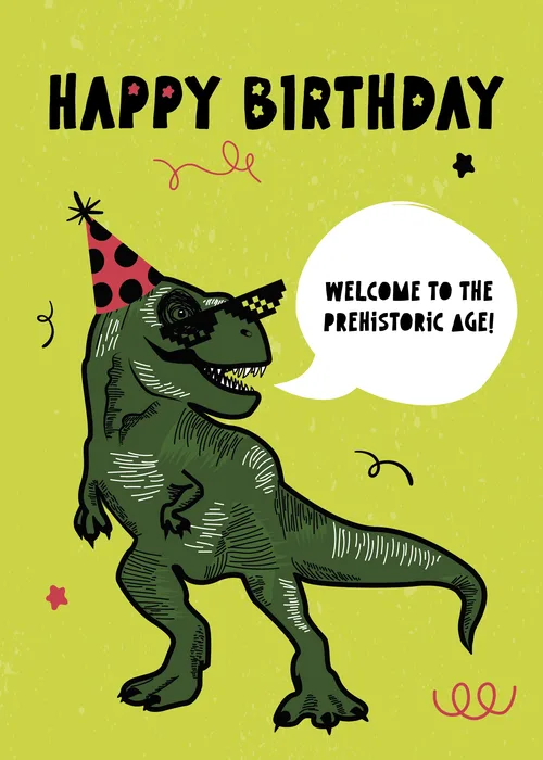Green T-Rex wearing a red polka-dot party hat with speech bubble reading Welcome to the Prehistoric Age on lime green background