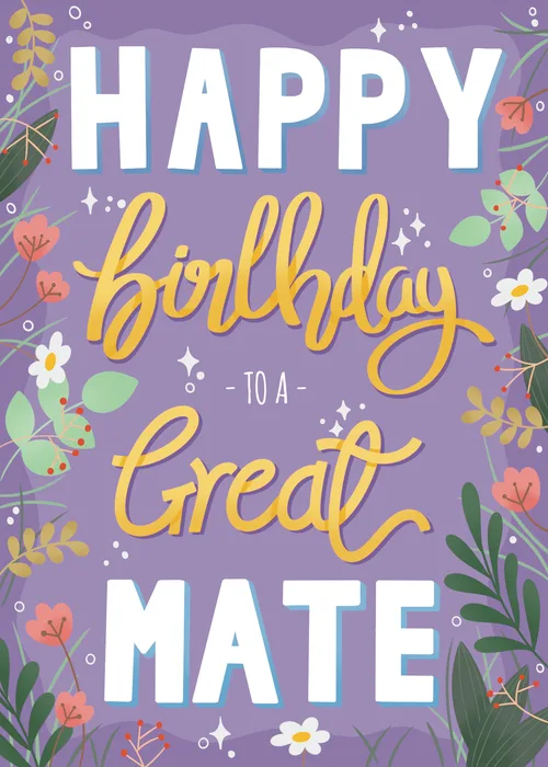 Purple birthday card with Happy Birthday to a Great Mate in mixed white and gold lettering surrounded by an illustrated botanical floral border