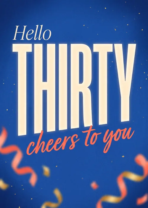 Bold Thirty with coral streamers and gold confetti on a 30th birthday card