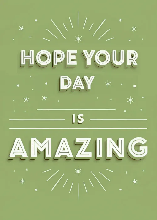 Best wishes card with retro white typography and sunburst rays on sage green and Hope Your Day Is Amazing message