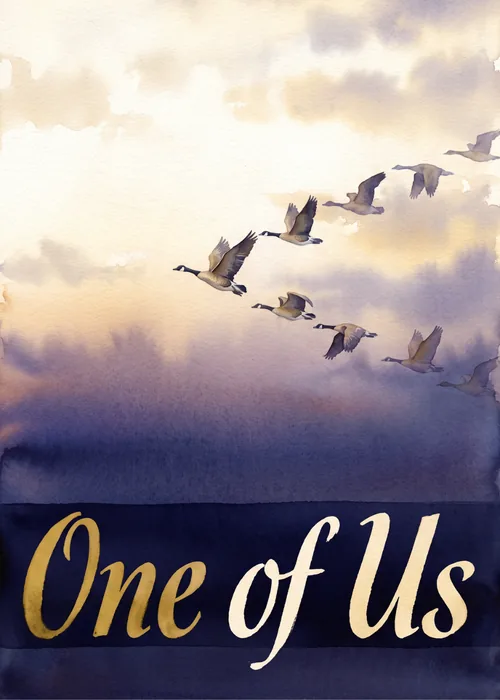 Watercolor geese flying in formation across a dusky sky above gold One of Us lettering